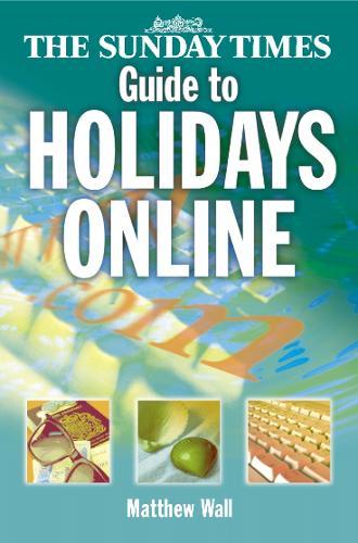 The Sunday Times Guide to Holidays Online