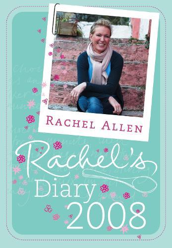 Rachel’s Diary 2008