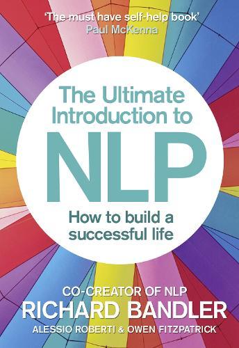 The Ultimate Introduction to NLP: How to build a successful life