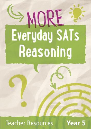 Year 5 More Everyday SATs Reasoning Questions with free download
