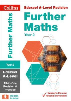 Edexcel A-level Further Maths Year 2 All-in-One Revision and Practice