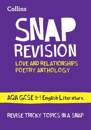 AQA Poetry Anthology Love and Relationships Revision Guide: Ideal for the 2026 and 2027 Exams