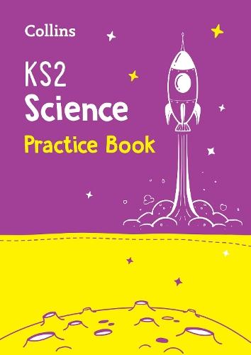 KS2 Science Practice Workbook: For the 2026 Tests