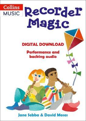 Recorder Magic - DIGITAL DOWNLOAD: Performance and Backing Audio (Books 1-4)