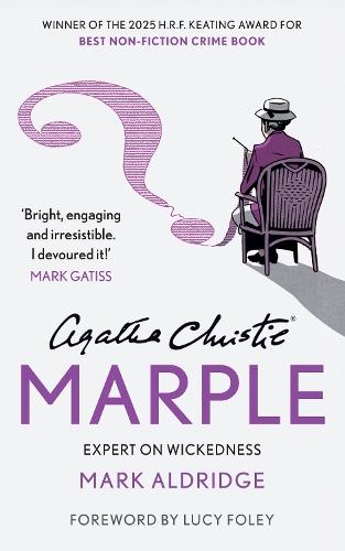 Agatha Christie’s Marple: Expert on Wickedness
