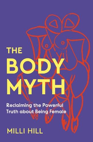 The Body Myth