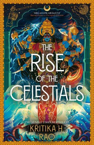 The Rise of the Celestials