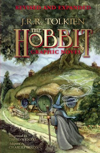 The Hobbit Graphic Novel: Revised and Expanded