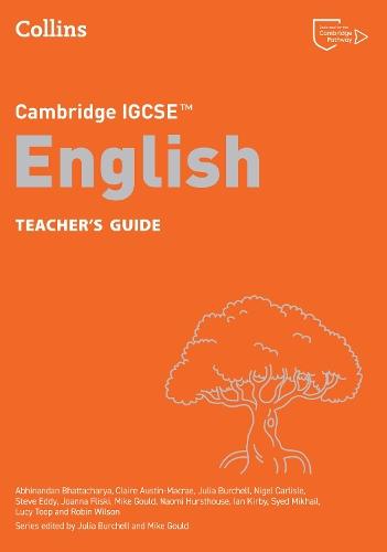 Cambridge IGCSE™ English Teacher’s Guide