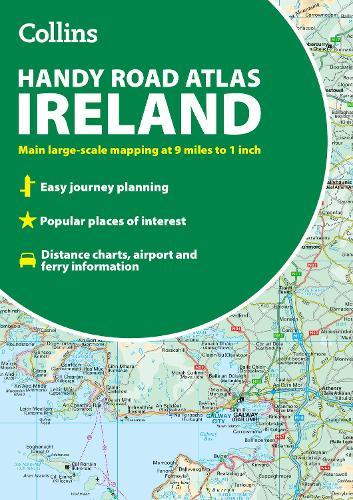 Collins Handy Road Atlas Ireland: Clear and Detailed Map of Ireland in a Handy A5 Size