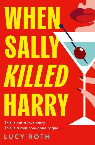 When Sally Killed Harry