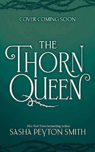 The Thorn Queen