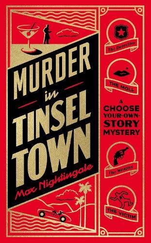 Murder in Tinseltown: A Choose-Your-Own-Story Mystery