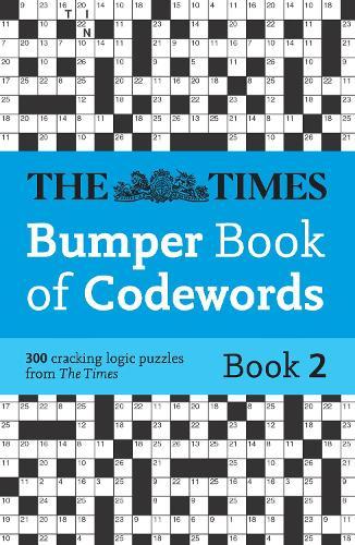 The Times Bumper Book of Codewords Book 2: 300 Compelling and Addictive Codewords