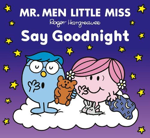 Mr Men Little Miss Say Goodnight