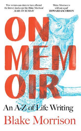 On Memoir: An A-Z of Life Writing