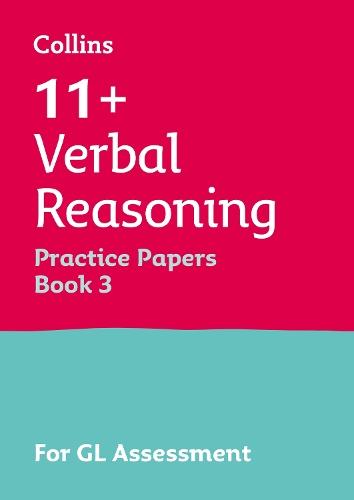 11+ Verbal Reasoning Practice Papers Book 3: For the 2026 Gl Assessment Tests