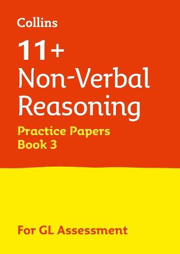 11+ Non-Verbal Reasoning Practice Papers Book 3: For the 2026 Gl Assessment Tests