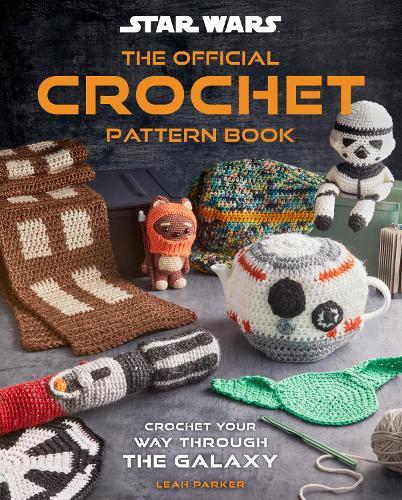 Star Wars: Crochet Your Way Across the Galaxy