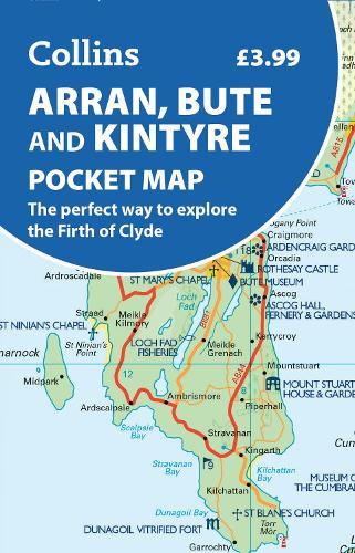 Arran, Bute and Kintyre Pocket Map: The Perfect Way to Explore the Firth of Clyde