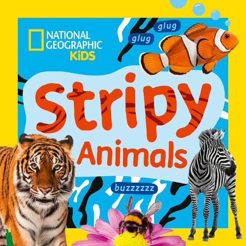 Stripy Animals: A Fun First Board Book for Toddlers to Learn About Animals