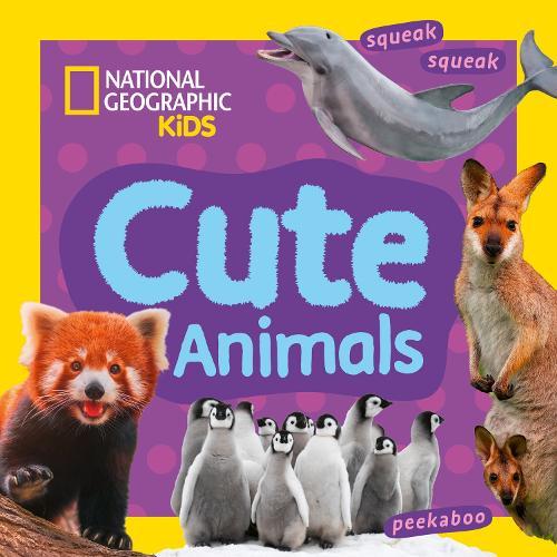 Cute Animals: A Fun First Board Book for Toddlers to Learn About Animals
