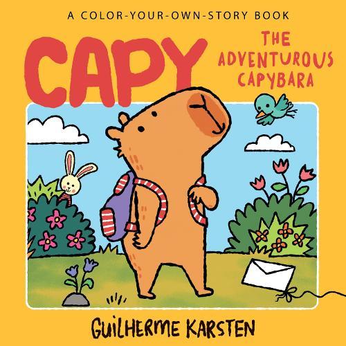 CAPY – The Adventurous Capybara: A Color-Your-Own-Story Book