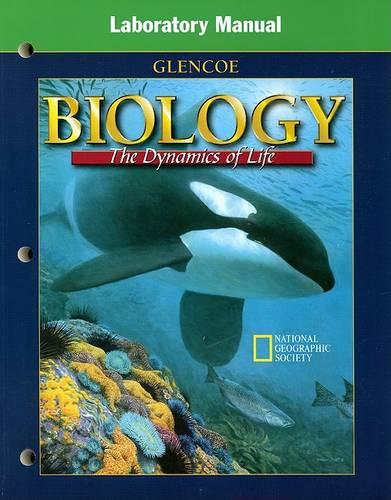 Biology: The Dynamics of Life