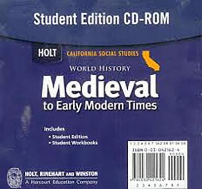 Holt World History: Student's Edition CD-ROM Grades 6-8 Medieval Times 2006
