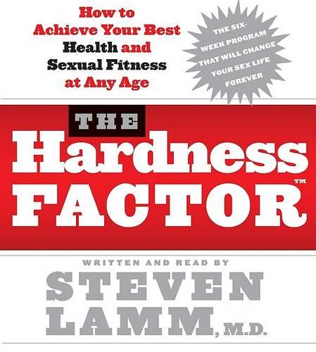 The Hardness Factor: How to Achieve Optimal Sexual Fitness and Health at Any Age