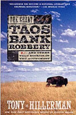 The Great Taos Bank Robbery