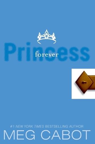 The Princess Diaries, Volume X: Forever Princess