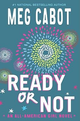 Ready or Not: An All-American Girl Novel