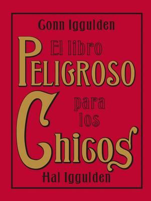 El Libro Peligroso Para los Chicos
