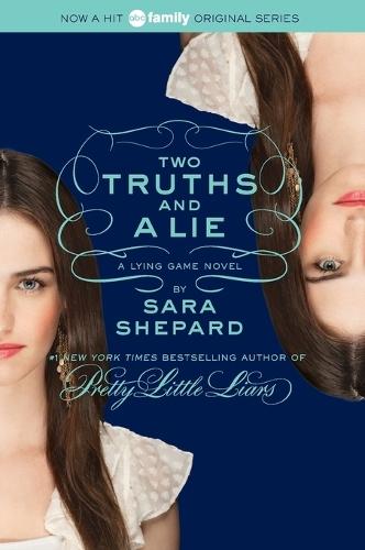 The Lying Game #3: Two Truths and a Lie