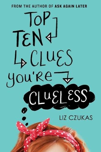 Top Ten Clues You're Clueless