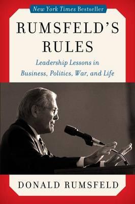 Rumsfeld's Rules