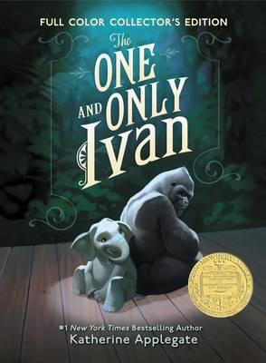 The One and Only Ivan Full-Color Collector's Edition: A Newbery Award Winner