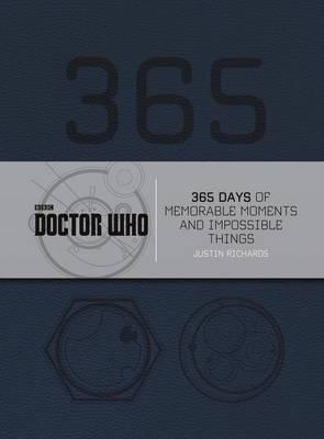 Doctor Who: 365 Days of Memorable Moments and Impossible Things