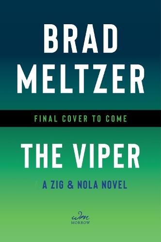 The Viper: A Zig & Nola Novel