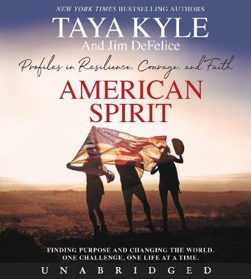American Spirit: Profiles In Resilience, Courage, And Faith