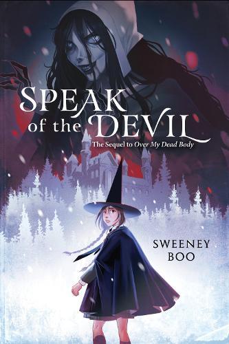 Speak of the Devil: A Witchy Graphic Novel