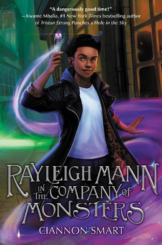 Rayleigh Mann in the Company of Monsters