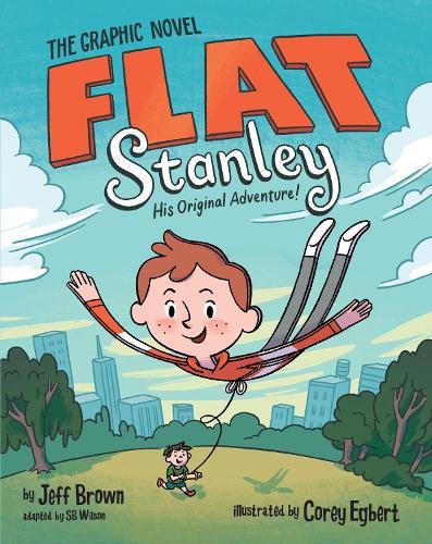 Flat Stanley: The Graphic Novel: His Original Adventure!