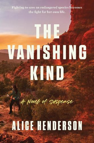 The Vanishing Kind: A Novel of Suspense