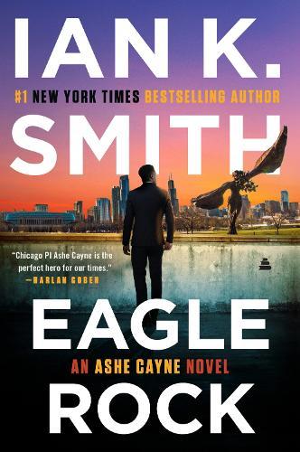 Eagle Rock: An Ashe Cayne Novel, Book 4