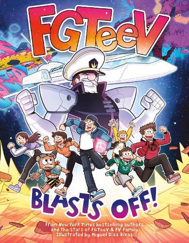 FGTeeV: Blasts Off!: A Graphic Novel