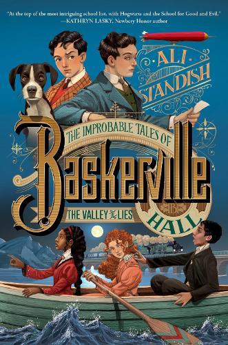 The Improbable Tales of Baskerville Hall Book 3: The Valley of Lies