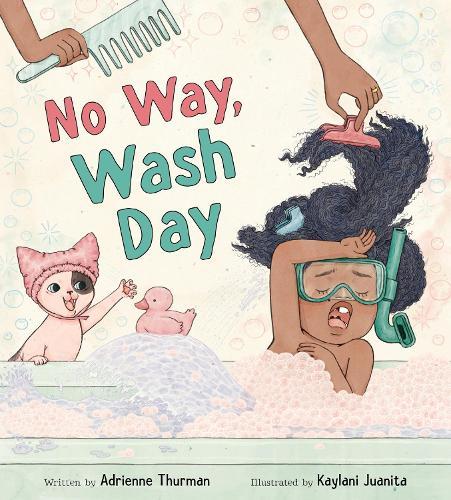 No Way, Wash Day