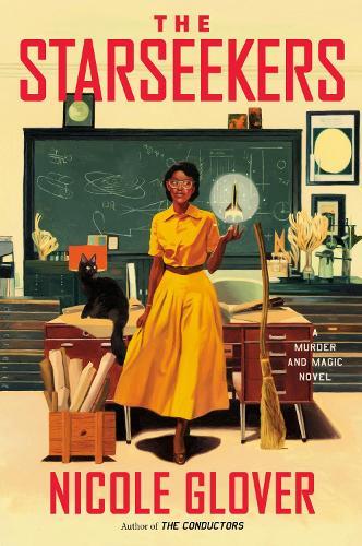 The Starseekers: A Murder and Magic Novel